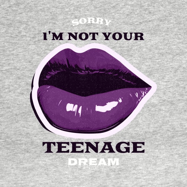Teenage Dream Lips by Tip Top Tee's